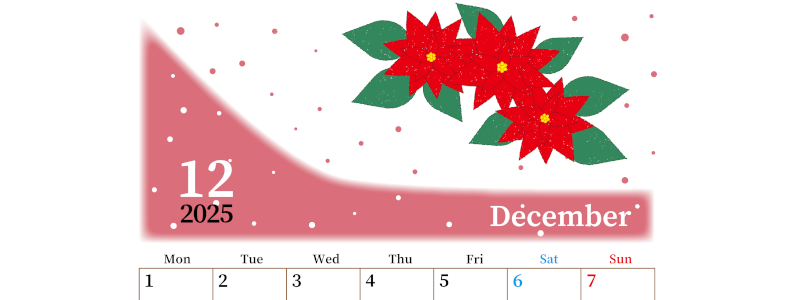 2025年12月縦型の月曜始まり ポインセチアがおしゃれなイラストA4無料カレンダー