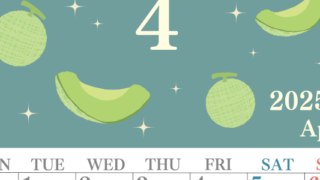 2025年4月縦型の月曜始まり メロンのイラストのかわいいA4無料カレンダー