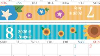 2026年の卓上カレンダー(7月・8月)は月曜始まり♪かわいい家族でも使えるオリジナルイラストつき：ダウンロード無料(2026-001507-0831)