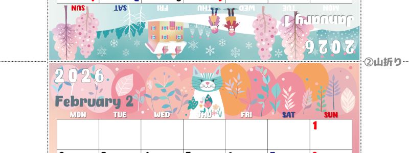 2026年の卓上カレンダー(1月・2月)は月曜始まり♪かわいいので予定の書き込みが楽しくなる♪無料／A4サイズ(2026-002201-0231)