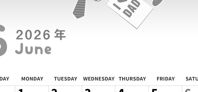 2026年6月縦型モノクロの日曜始まり 父の日イラストのかわいいA4無料白黒カレンダー(2026-00310610)