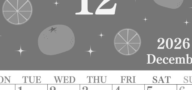 2026年12月縦型モノクロの月曜始まり みかんイラストのかわいいA4無料白黒カレンダー(2026-00441211)