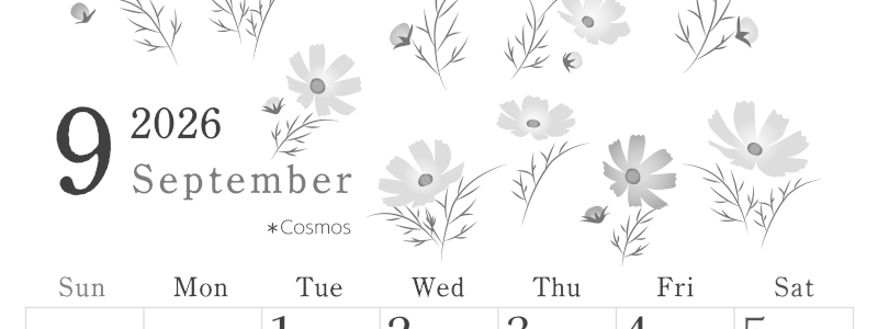 2026年9月縦型モノクロの日曜始まり コスモスがかわいいイラストA4無料白黒カレンダー(2026-00450910)