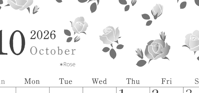 2026年10月縦型モノクロの日曜始まり ローズがかわいいイラストA4無料白黒カレンダー(2026-00451010)