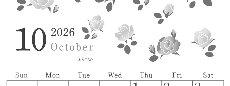 2026年10月縦型モノクロの日曜始まり ローズがかわいいイラストA4無料白黒カレンダー(2026-00451010)