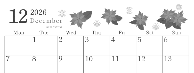 2026年12月横型モノクロの月曜始まり ポインセチアがかわいいイラストA4無料白黒カレンダー(2026-00451201)
