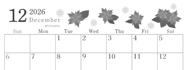 2026年12月横型モノクロの日曜始まり ポインセチアがかわいいイラストA4無料白黒カレンダー(2026-00451200)