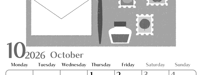 2026年10月縦型モノクロの月曜始まり 手紙イラストのおしゃれA4無料白黒カレンダー(2026-00471011)