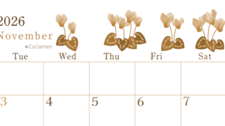 2026年11月横型レトロな月曜始まり シクラメンがかわいいイラストA4無料セピア調カレンダー(2026-00711101)