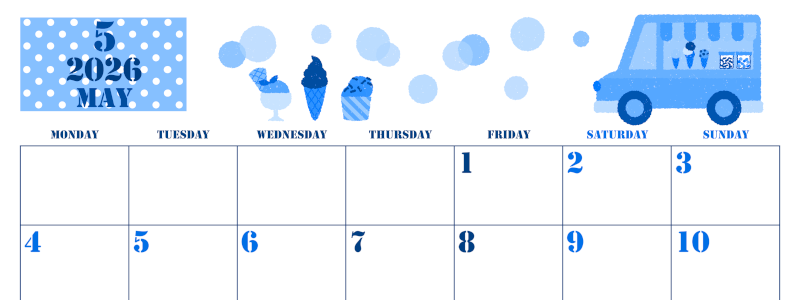 2026年5月横型月曜始まり アイスクリームのイラストがかわいいA4無料ブルーのカレンダー(2026-00850501)