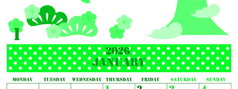 2026年1月縦型月曜始まり 便利な富士山イラストのかわいいA4無料グリーンのカレンダー(2026-00910111)