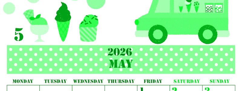 2026年5月縦型月曜始まり アイスクリームのイラストがかわいいA4無料グリーンのカレンダー(2026-00910511)