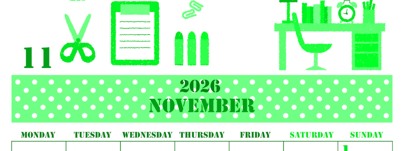 2026年11月縦型月曜始まり 文房具イラストのかわいいA4無料グリーンのカレンダー(2026-00911111)