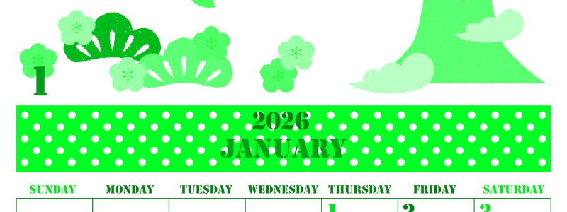 2026年1月縦型日曜始まり A4富士山イラストのかわいいA4無料グリーンのカレンダー(2026-00910110)