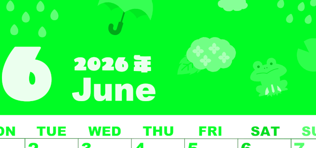 2026年6月縦型月曜始まり 雨イラストのかわいいA4無料グリーンのカレンダー(2026-00920611)