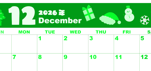 2026年12月横型日曜始まり 行事イラストのかわいいA4無料グリーンのカレンダー(2026-00921200)