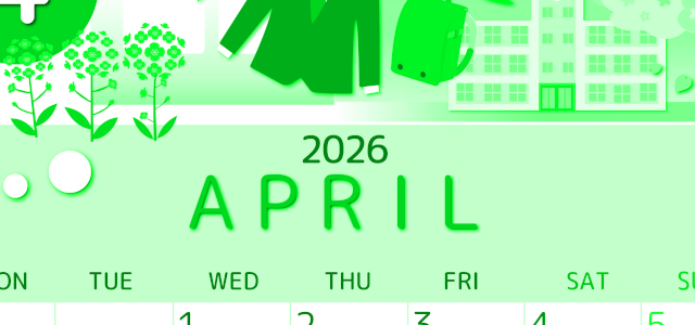 2026年4月縦型月曜始まり 入学式イラストのかわいいA4無料グリーンのカレンダー(2026-00930411)