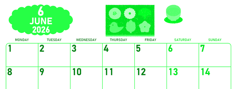 2026年6月横型月曜始まり 和菓子イラストのかわいいA4無料グリーンのカレンダー(2026-00950601)