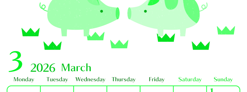 2026年3月縦型月曜始まり 子豚イラストのおしゃれA4無料グリーンのカレンダー(2026-00960311)