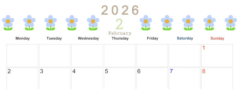2026年2月カレンダーは横型月曜始まりでおしゃれな花のイラストが暮らしに癒しを与えてくれる：無料(2026-01310201)