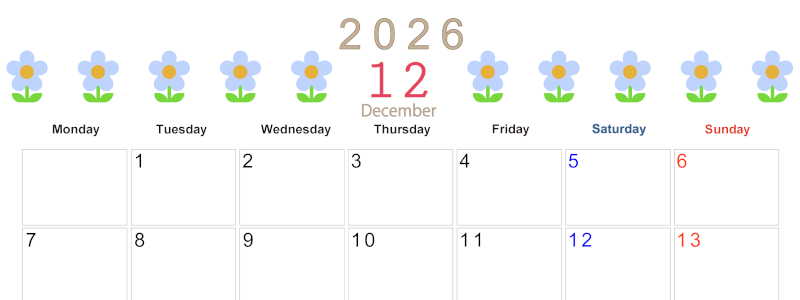 2026年12月カレンダーは横型月曜始まりでおしゃれな花のイラストが暮らしに癒しを与えてくれる：無料(2026-01311201)