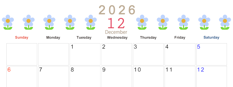 2026年12月カレンダーは横型日曜始まりでおしゃれな花のイラストが暮らしに癒しを与えてくれる：無料(2026-01311200)