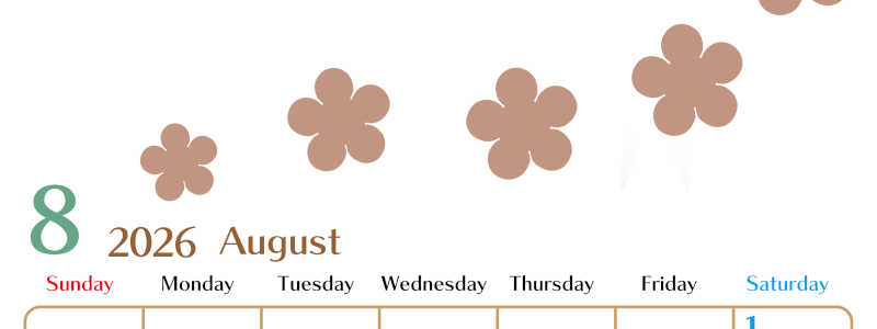 2026年8月カレンダーは縦型日曜始まりでベージュの花がおしゃれ：無料(2026-01340810)