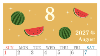 2027年8月縦型の日曜始まり 西瓜イラストのかわいいA4無料カレンダー