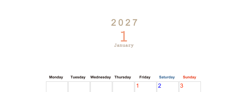 2027年1月縦型月曜始まり 大きい文字が見やすく書き込みも楽な無料シンプルカレンダーをダウンロード(A4印刷) 【No.202701100111】