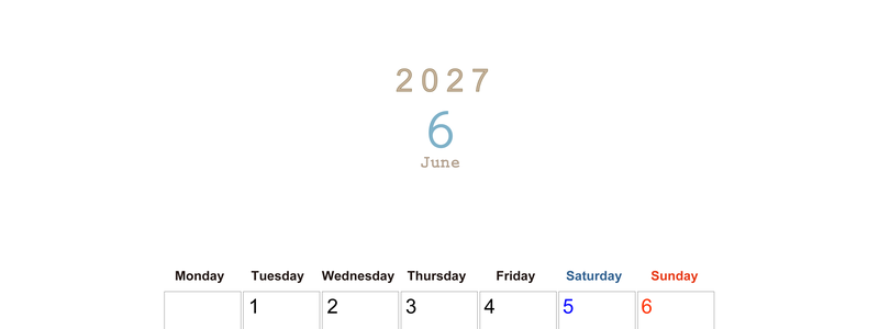 2027年6月縦型月曜始まり 大きい文字が見やすく書き込みも楽な無料シンプルカレンダーをダウンロード(A4印刷) 【No.202701100611】