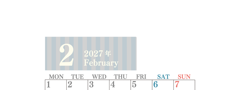 2027年2月縦型月曜始まり シンプルで罫線がはっきりしている数字が大きい見やすいカレンダー／ダウンロード無料 【No.202701130211】