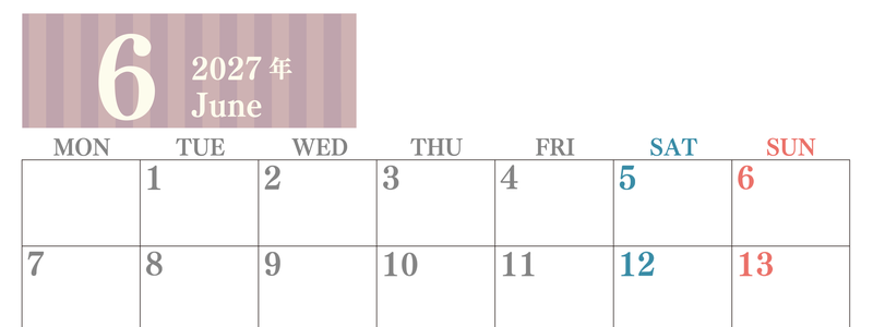 2027年6月横型月曜始まり シンプルで罫線がはっきりしている数字が大きい見やすいカレンダー／ダウンロード無料 【No.202701130601】