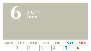 2027年カレンダー無料ダウンロード！6月はシンプルでおしゃれカラー 縦型月曜始まりで罫線くっきり 【No.202701160611】