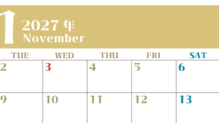 2027年カレンダー無料ダウンロード！11月はシンプルでおしゃれカラー 横型月曜始まりで罫線くっきり 【No.202701161101】