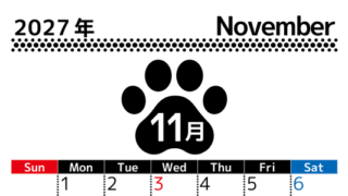 無料カレンダー：2027年11月縦型日曜始まり♪シンプルで書き込み欄が大きいだけでなく猫の肉球がかわいいデザイン♪ 【No.202701211110】