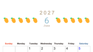 6月カレンダー2027年(無料&印刷用)は縦型日曜始まりで旬のフルーツのイラストがおしゃれ：A4サイズ 【No.202701350610】