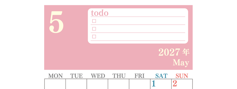 カレンダー2027年5月は縦型月曜始まり！シンプルなToDoリストで勉強効率UP！無料／A4印刷 【No.202701430511】