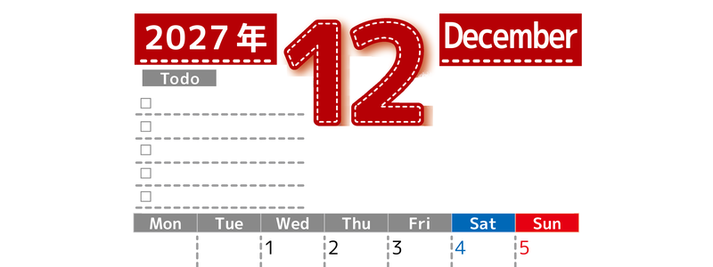 カレンダー2027年12月は縦型月曜始まり♪使い方がシンプルなToDoリストも♪ダウンロード無料 【No.202701471211】