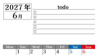 2027年6月カレンダーは縦型月曜始まりのToDoリスト付き！資格や受験勉強の計画・継続習慣にぴったり：無料 【No.202701490611】