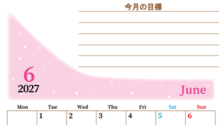 2027年6月カレンダーは縦型月曜始まりで目標管理におすすめ♪勉強を継続するのに最適：無料 【No.202701530611】