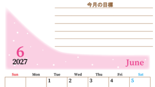 2027年6月カレンダーは縦型日曜始まりで目標管理におすすめ♪勉強を継続するのに最適：無料 【No.202701530610】