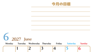 6月カレンダー2027年(無料・印刷用)は縦型月曜始まりで使いやすい目標管理シートつき！毎日可視化でモチベUP 【No.202701580611】