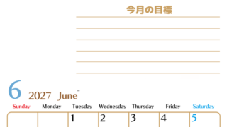 6月カレンダー2027年(無料・印刷用)は縦型日曜始まりで使いやすい目標管理シートつき！毎日可視化でモチベUP 【No.202701580610】