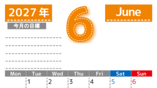 6月カレンダー2027年(無料・印刷用)は縦型月曜始まりで目標の書き込み欄あり♪計画を計画のままで終わらせない：A4 【No.202701590611】