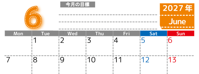 6月カレンダー2027年(無料・印刷用)は横型月曜始まりで目標の書き込み欄あり♪計画を計画のままで終わらせない：A4 【No.202701590601】