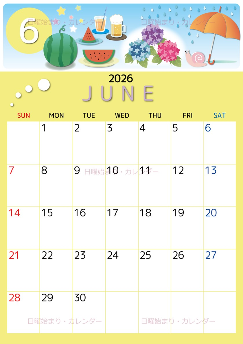 2026年6月縦型の日曜始まり すいかイラストのかわいいA4無料カレンダー