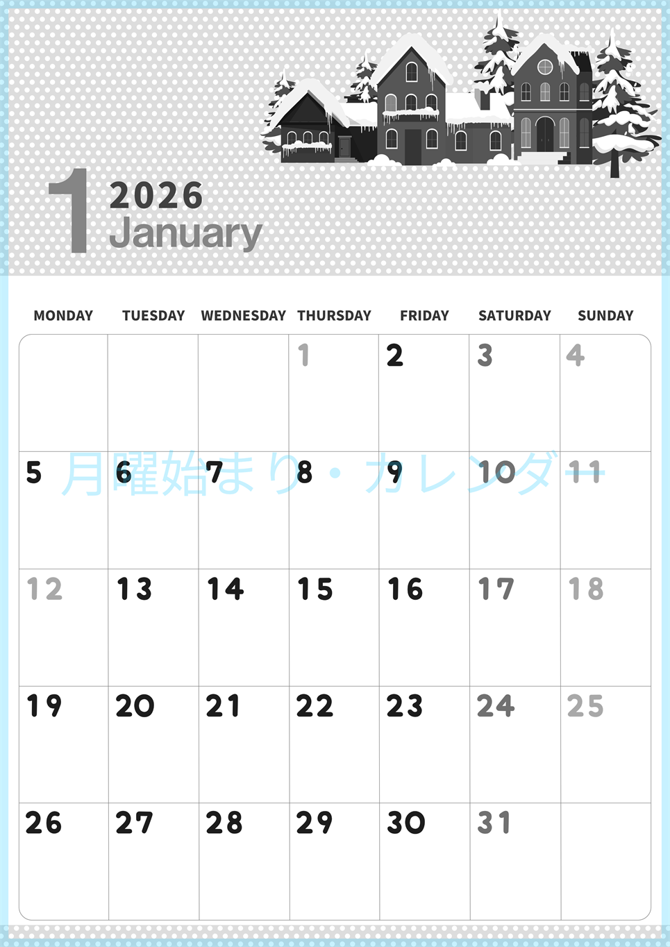 2026年1月縦型モノクロの月曜始まり 雪とドットのイラストおしゃれA4無料白黒カレンダー(2026-00320111)
