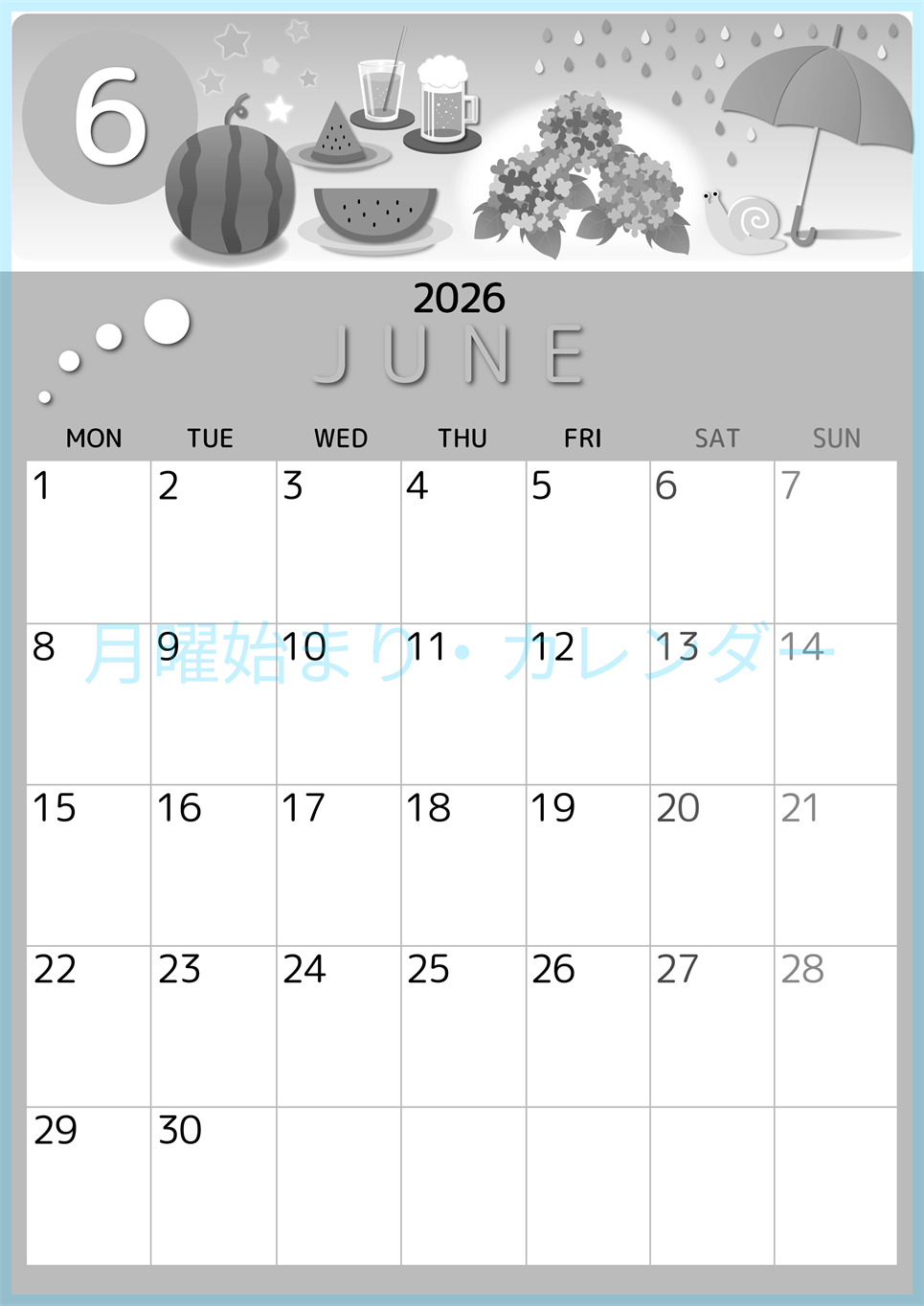 2026年6月縦型モノクロの月曜始まり すいかイラストのかわいいA4無料白黒カレンダー(2026-00340611)