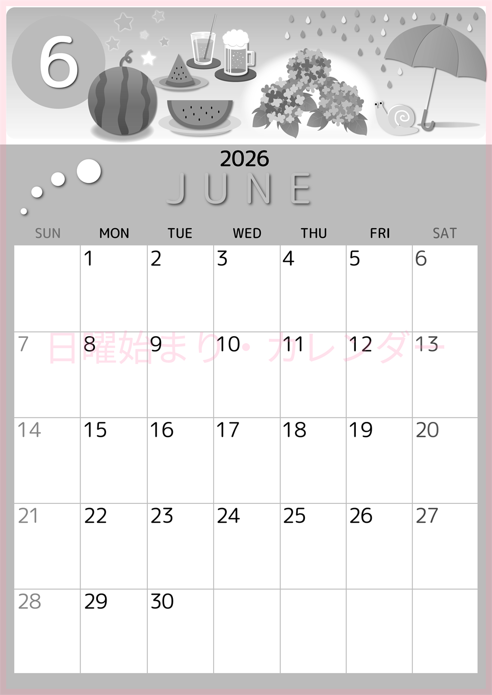 2026年6月縦型モノクロの日曜始まり すいかイラストのかわいいA4無料白黒カレンダー(2026-00340610)