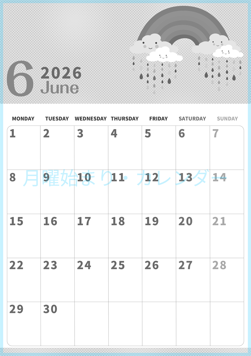2026年6月縦型モノクロの月曜始まり 雨雲イラストのかわいいA4無料白黒カレンダー(2026-00360611)